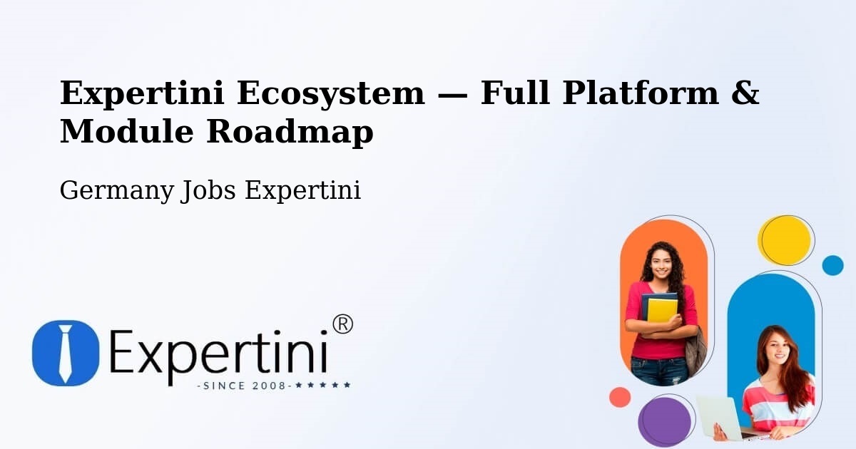 Expertini Ecosystem — Full Platform & Module Roadmap – Mendig