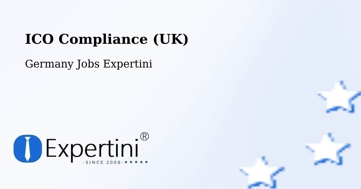 UK Data Protection & ICO Compliance – Mendig - Germany Jobs Expertini